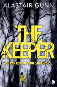 Book Cover for The Keeper by Alastair Gunn