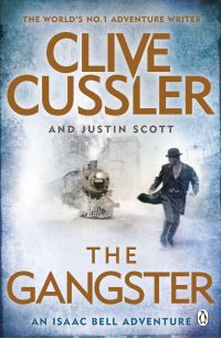 Book Cover for The Gangster by Clive Cussler, Justin Scott
