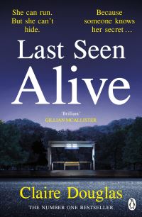 Book Cover for Last Seen Alive by Claire Douglas