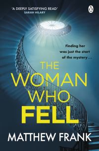 Book Cover for The Woman Who Fell by Matthew Frank