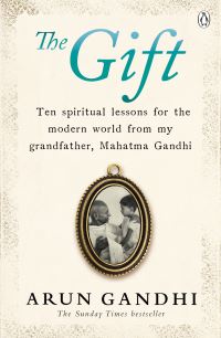 Book Cover for The Gift by Arun Gandhi