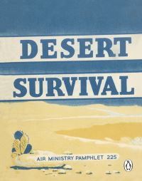Book Cover for Desert Survival by Great Britain Air Ministry