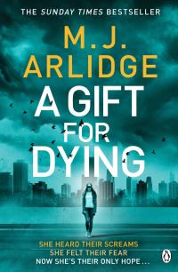 Book Cover for A Gift for Dying by M J Arlidge