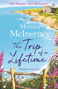 Book Cover for The Trip of a Lifetime by Monica McInerney