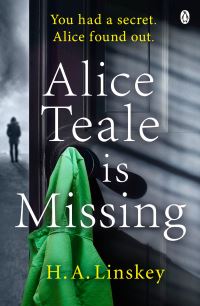 Book Cover for Alice Teale Is Missing by Howard Linskey