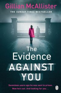 Book Cover for The Evidence Against You by Gillian McAllister