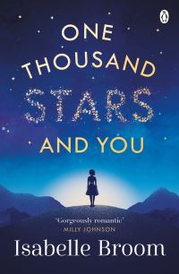 Book Cover for One Thousand Stars and You by Isabelle Broom