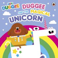 Book Cover for Duggee and the Magical Unicorn by 