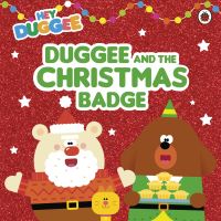 Book Cover for Duggee and the Christmas Badge by Jenny Landreth