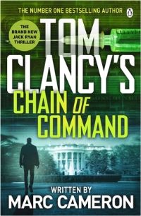 Book Cover for Tom Clancy's Chain of Command by Marc Cameron, Tom Clancy