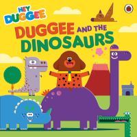 Book Cover for Duggee and the Dinosaurs by Rebecca Gerlings
