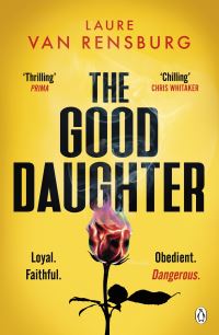 Book Cover for The Good Daughter by Laure Van Rensburg