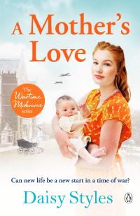 Book Cover for A Mother's Love by Daisy Styles
