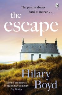 Book Cover for The Escape by Hilary Boyd