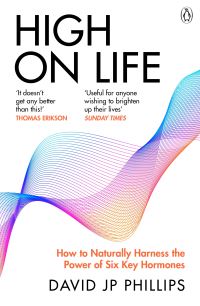 Book Cover for High on Life by David J P Phillips