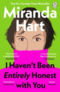 Book Cover for I Haven't Been Entirely Honest With You by Miranda Hart