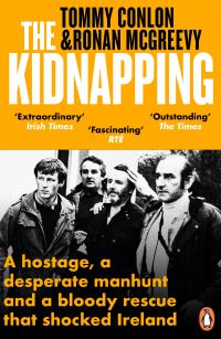 Book Cover for The Kidnapping by Tommy Conlon, Ronan McGreevy