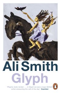 Book Cover for Glyph by Ali Smith