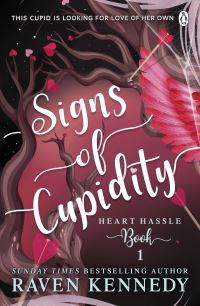 Book Cover for Signs of Cupidity by Raven Kennedy
