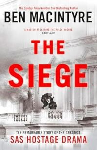 Book Cover for The Siege by Ben Macintyre