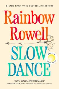 Book Cover for Slow Dance by Rainbow Rowell