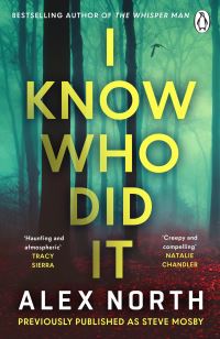 Book Cover for I Know Who Did It by Alex North