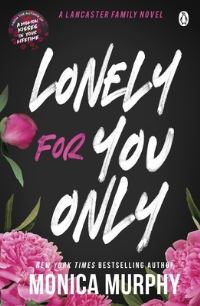 Book Cover for Lonely for You Only by Monica Murphy