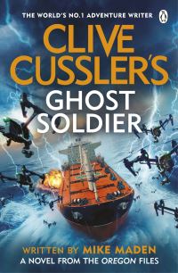 Book Cover for Clive Cussler's Ghost Soldier by Mike Maden, Clive Cussler
