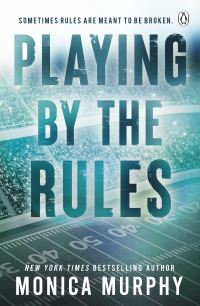 Book Cover for Playing by the Rules by Monica Murphy