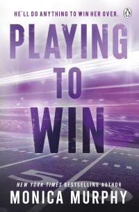 Book Cover for Playing to Win by Monica Murphy