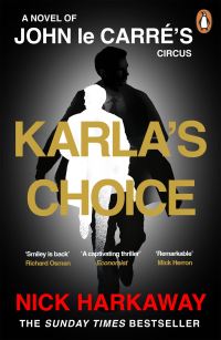 Book Cover for Karla's Choice by Nick Harkaway, John Le Carré