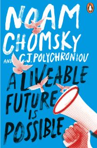 Book Cover for A Liveable Future Is Possible by Noam Chomsky, Chronis Polychroniou