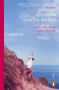 Book Cover for What the Deep Water Knows by Miranda Cowley Heller
