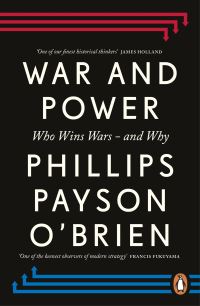 Book Cover for War and Power by Phillips Payson OBrien