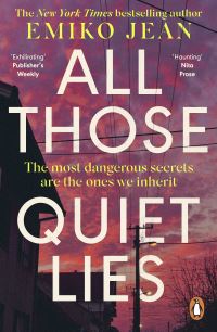 Book Cover for All Those Quiet Lies by Emiko Jean