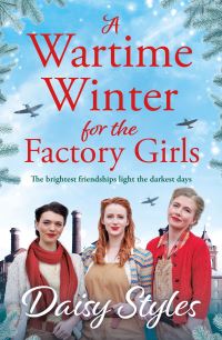 Book Cover for A Wartime Winter for the Factory Girls by Daisy Styles