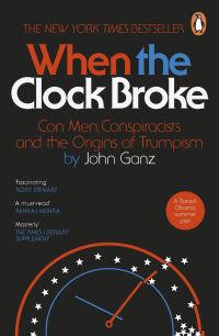 Book Cover for When the Clock Broke by John Ganz
