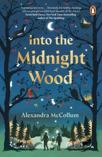 Book Cover for Into the Midnight Wood by Alexandra McCollum