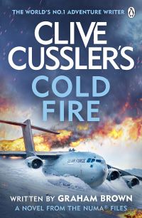 Book Cover for Clive Cussler's Cold Fire by Graham Brown