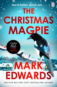 Book Cover for The Christmas Magpie by Mark Edwards