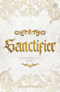 Book Cover for Sanctifier by Meg Smitherman