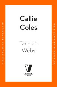 Book Cover for Tangled Webs by Callie Coles