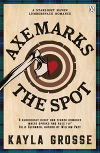 Book Cover for Axe Marks the Spot by Kayla Grosse
