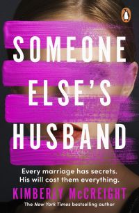 Book Cover for Someone Else's Husband by Kimberly McCreight
