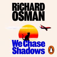 Book Cover for We Chase Shadows by Richard Osman