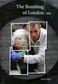 Book Cover for The Bombing of London 2005 by Andrew Langley