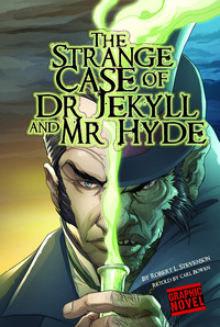 Book Cover for The Strange Case of Dr Jekyll and Mr Hyde by Carl Bowen, Daniel Pérez, Sebastian Facio, Robert Louis Stevenson, Protobunker Studio