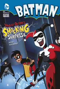 Book Cover for Harley Quinn's Shocking Surprise by B A Hoena, Dan Schoening, Bob Kane
