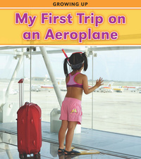 Book Cover for My First Trip on an Aeroplane by Victoria Parker