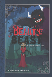 Book Cover for Beauty and the Beast by Michael Dahl, Luke Feldman